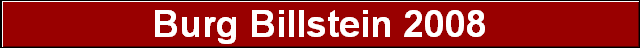 Burg Billstein 2008