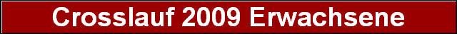 Crosslauf 2009 Erwachsene