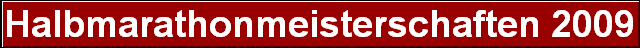 Halbmarathonmeisterschaften 2009