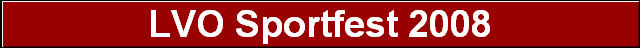 LVO Sportfest 2008