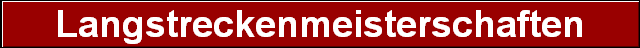 Langstreckenmeisterschaften