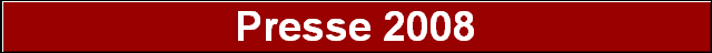 Presse 2008