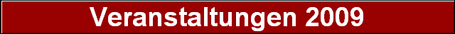 Veranstaltungen 2009